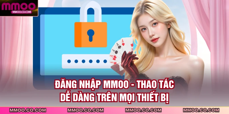 Đăng Nhập MMOO